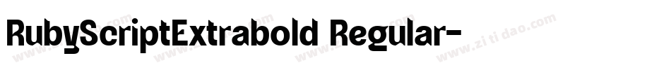 RubyScriptExtrabold Regular字体转换
